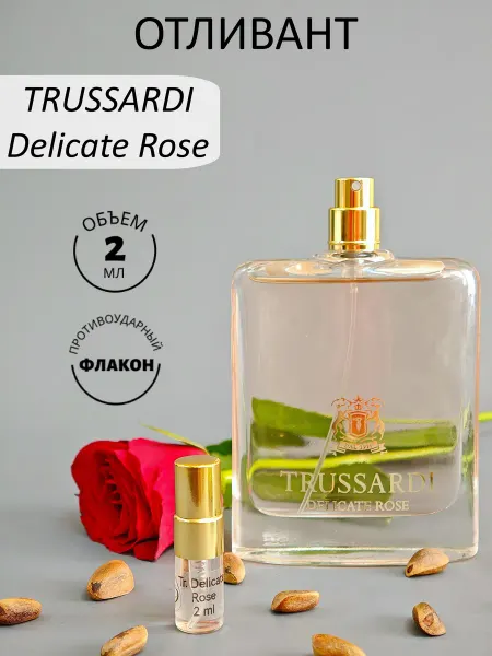 Сладость Ноты оригинал Trussardi Delicate Rose туалетная вода 2мл отливант