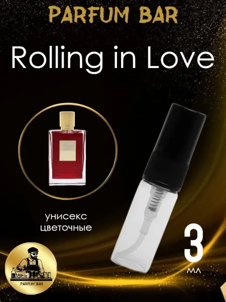 Пробники парфюмерии Пробник отливант Rolling in Love 3 мл
