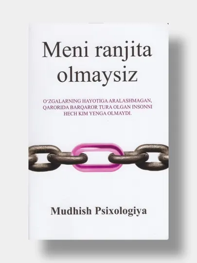 Мени ранjита олмаyсиз, Мудхиш псиxологиyа, Книга на узбекском языке