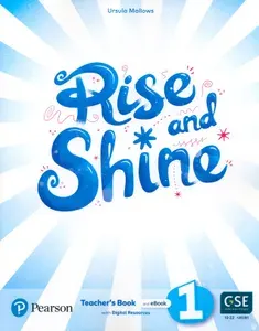 Rise and Shine. Level 1. Teachers Book with Pupils eBook and Digital Resources / Книга для учителя | Mallows Ursula