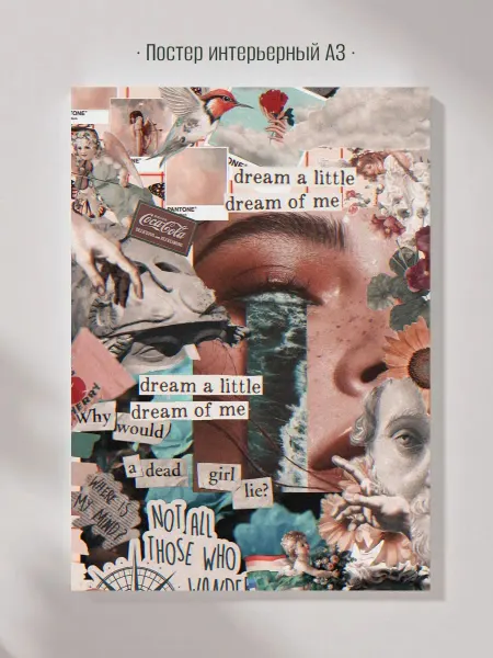 Постер интерьерный Dream a Little Dream винтаж коллаж А3