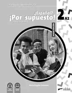 Nuevo ?Espanol? ?Por supuesto! 2 A2. Guia didactica / Учебник | Palomino Maria Angeles