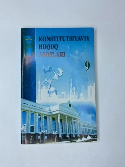 «Konstitutsiyaviy huquq asoslari. 9-класс