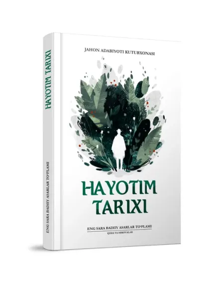 Хаётим тарихи (Жахон адабиёти кутубхонаси)