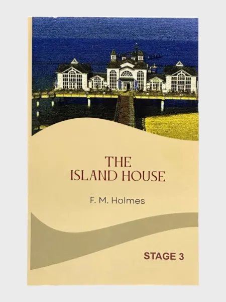 The Island House, F. M. Holmes, Stage 3