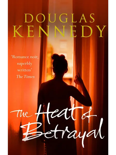 Arrow books The Heat of Betrayal Книга на Английском