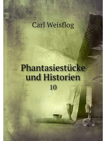 Нобель Пресс Phantasiestücke und Historien. 10