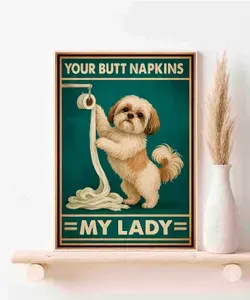 Собака породы Ши-тцу, Your Butt Napkins My Lady, Плакат Акварель А3 ( 30х42 см. )