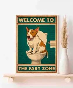 Собака-бультерьер, Welcome To The Fart Zone, Плакат Акварель А3 ( 30х42 см. )