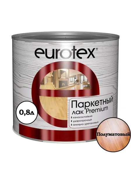 Eurotex Лак для дерева паркетный полуматовый 0,8 л