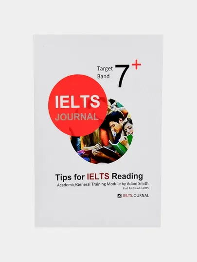 Ielts Journal 7+ Task 1/2 IELTS Writing, Tips for IELTS Reading, Speaking