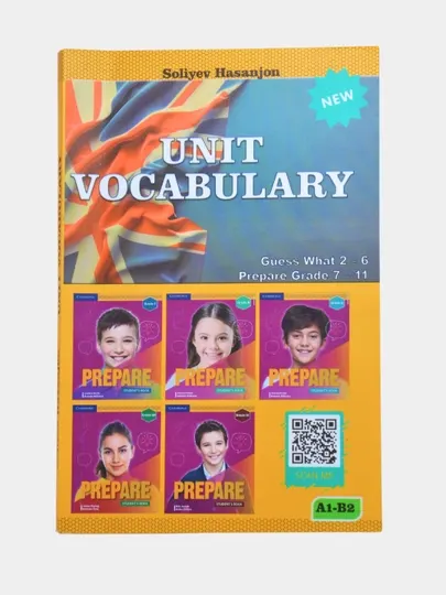 Книга "Unit vocabulary/Guess What 2-16/Prepare Grade 7-11/Student's Book/Soliyev Hasanjon"
