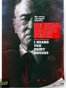 Постер Я слышал, ты красил дома (Ирландец) / I Heard you paint houses (The Irishman), Роберт де Ниро, по мотиву фильма, А3 (420х297 мм), Постер Плакат