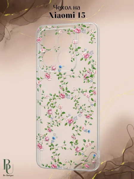 Be Unique Чехол на Xiaomi 15 с принтом Цветы