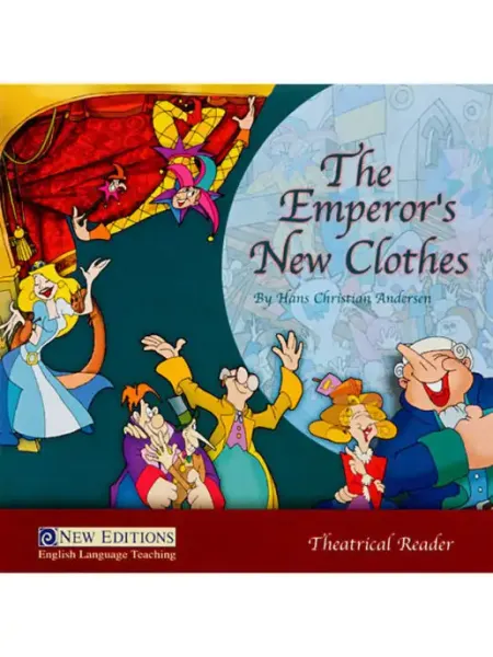 New Editions Theatrical Readers 1 The Emperor's New Clothes Class CD