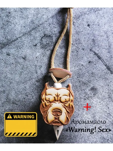 Аромасентир Деревянная подвеска в Пит-Буль, аромат Warning! Sex