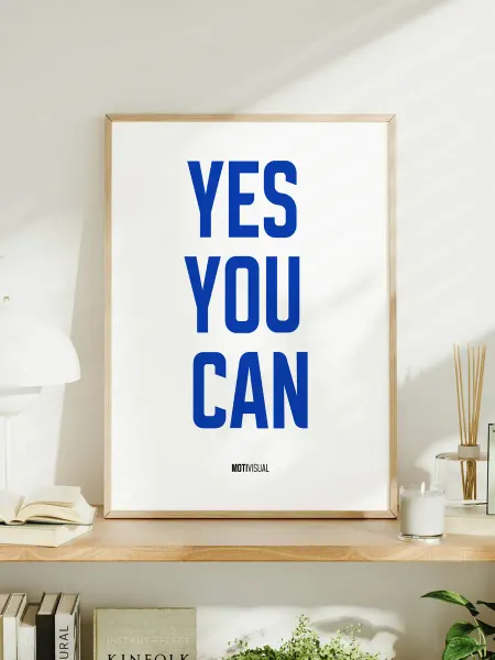 Мотивационный постер с надписью "Yes You Can"