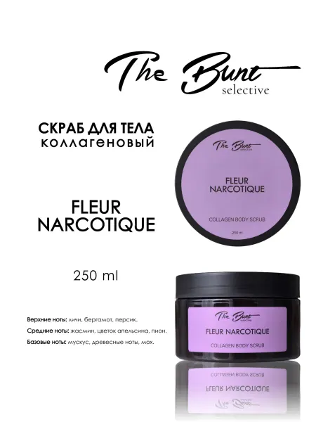 The Bunt Selective Скраб для тела коллагеновый Fleur Narcotique